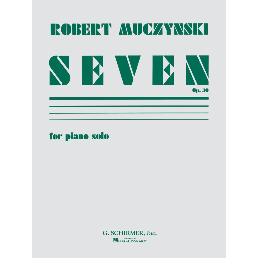 Muczynski, Robert - Seven, Op. 30