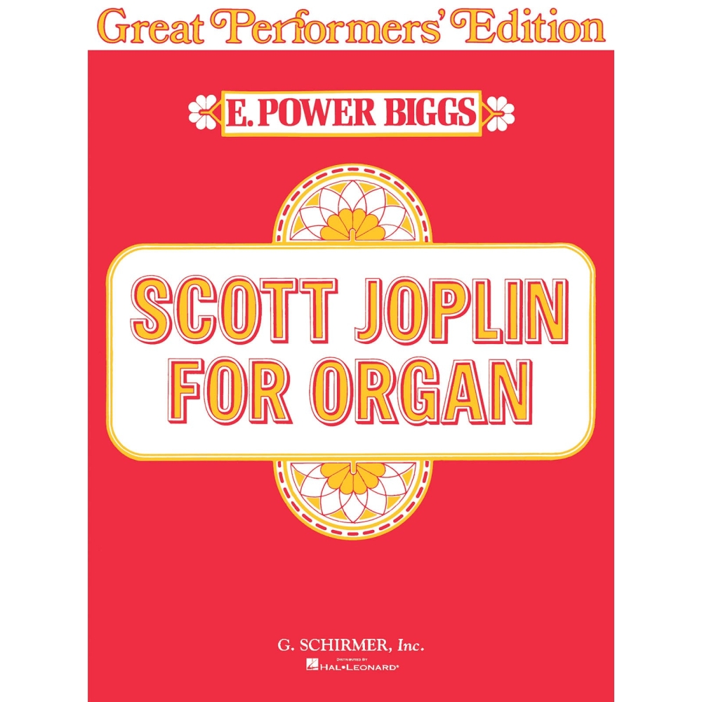 Scott Joplin for Organ (Great Performer's Edition)
