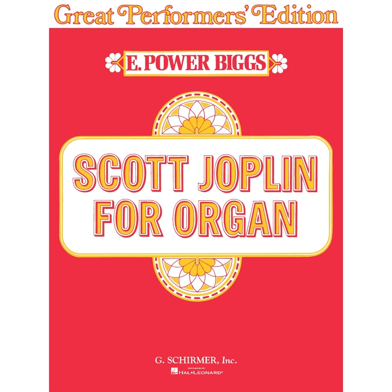 Scott Joplin for Organ (Great Performer's Edition)