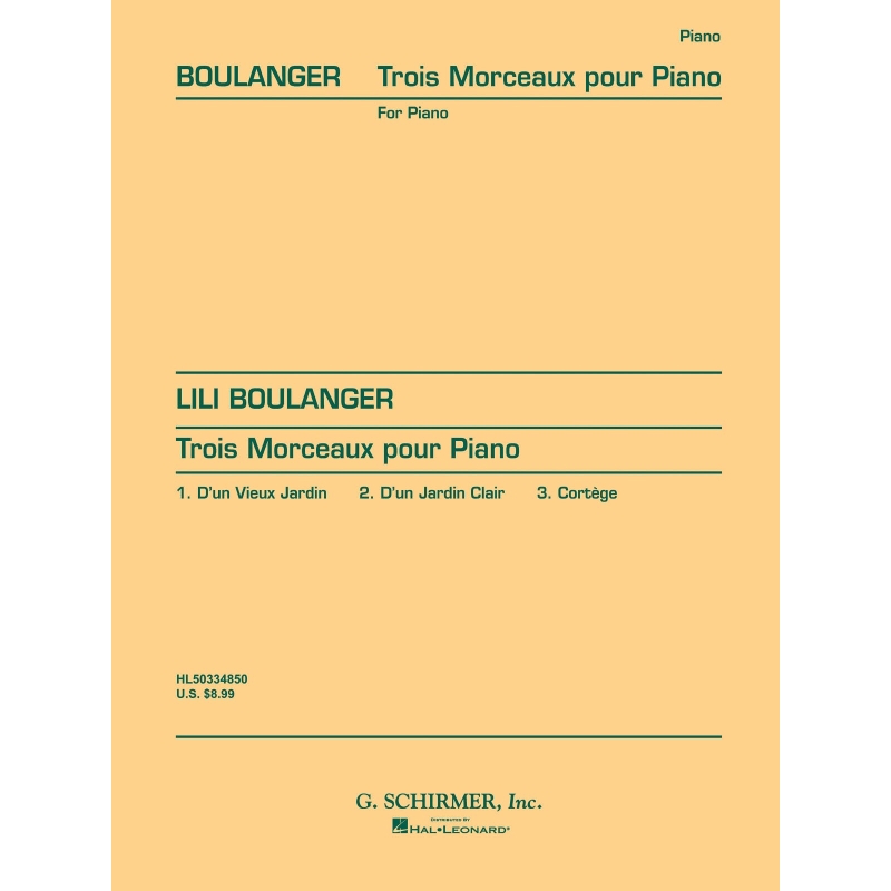 Boulanger, Lili - Trois Morceaux Pour Piano