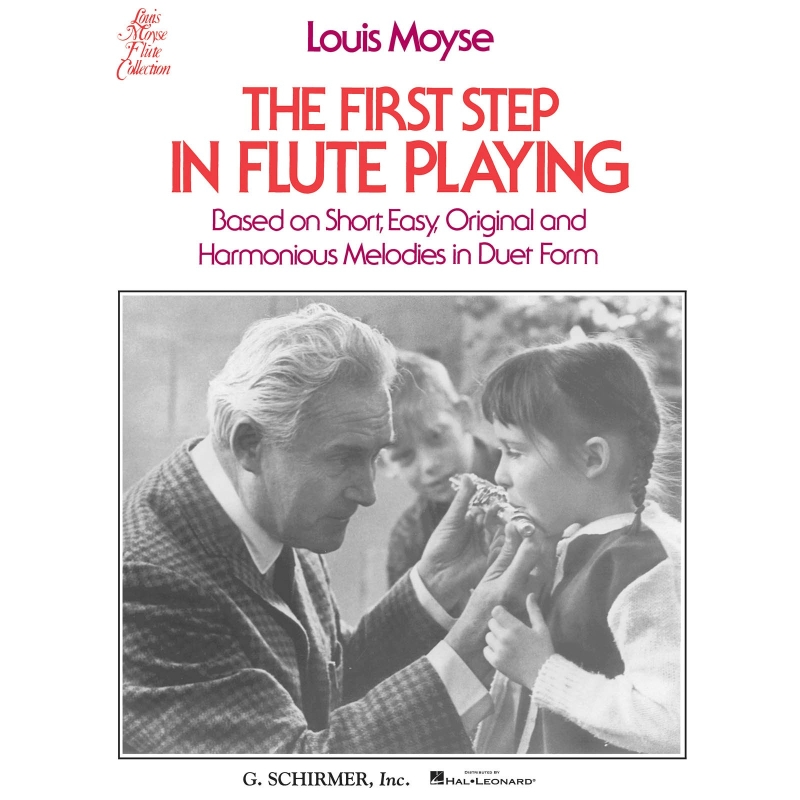 Moyse, Louis - The First Step in Flute Playing - Book 1