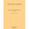 Scelsi, Giacinto - Sonata No. 2 (1939)