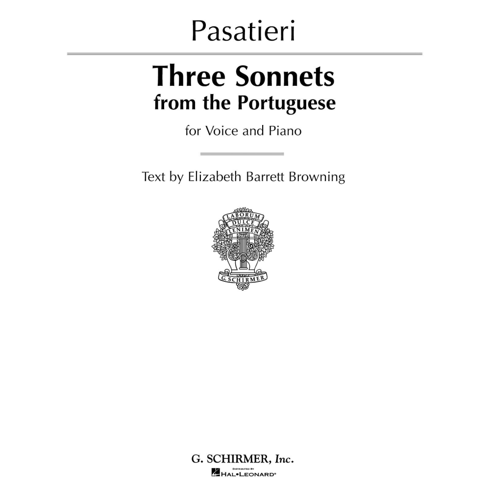 Thomas Pasatieri: Three Sonnets From The Portuguese (Voice/Piano)