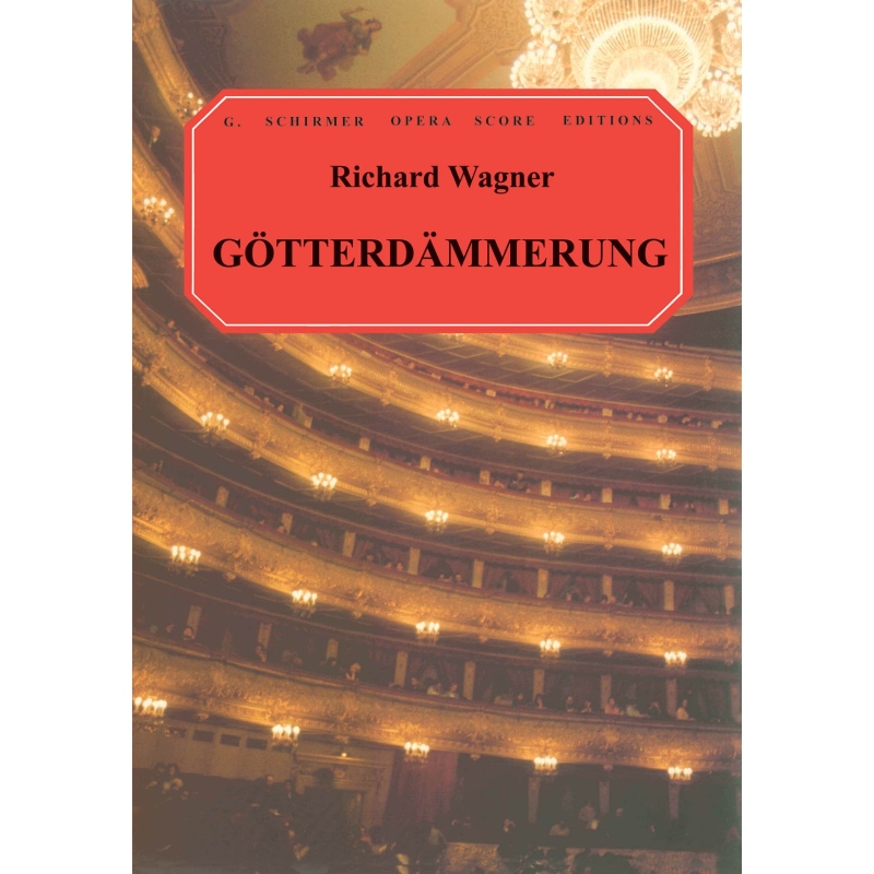 Wagner, Richard - Gotterdammerung