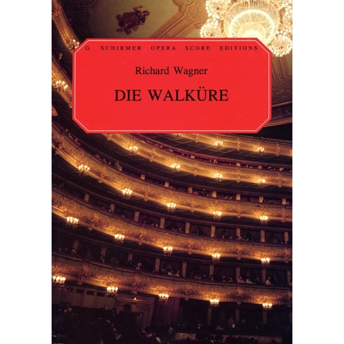 Wagner, Richard - Die Walkure