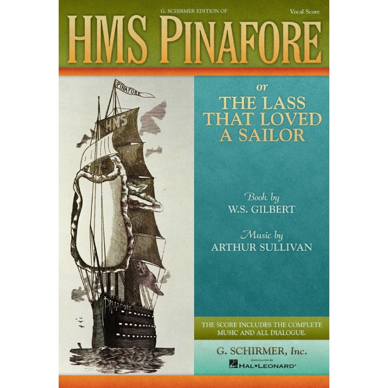 Sullivan & Gilbert - HMS Pinafore