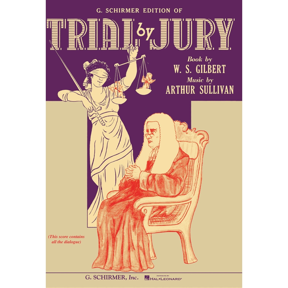 Sullivan & Gilbert - Trial by Jury