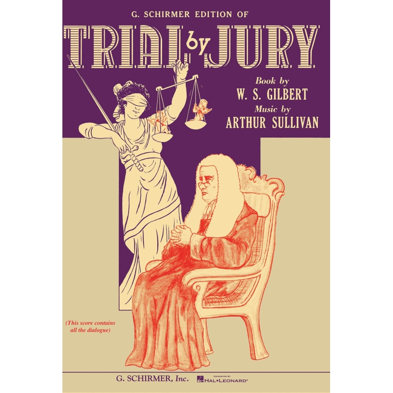 Sullivan & Gilbert - Trial by Jury