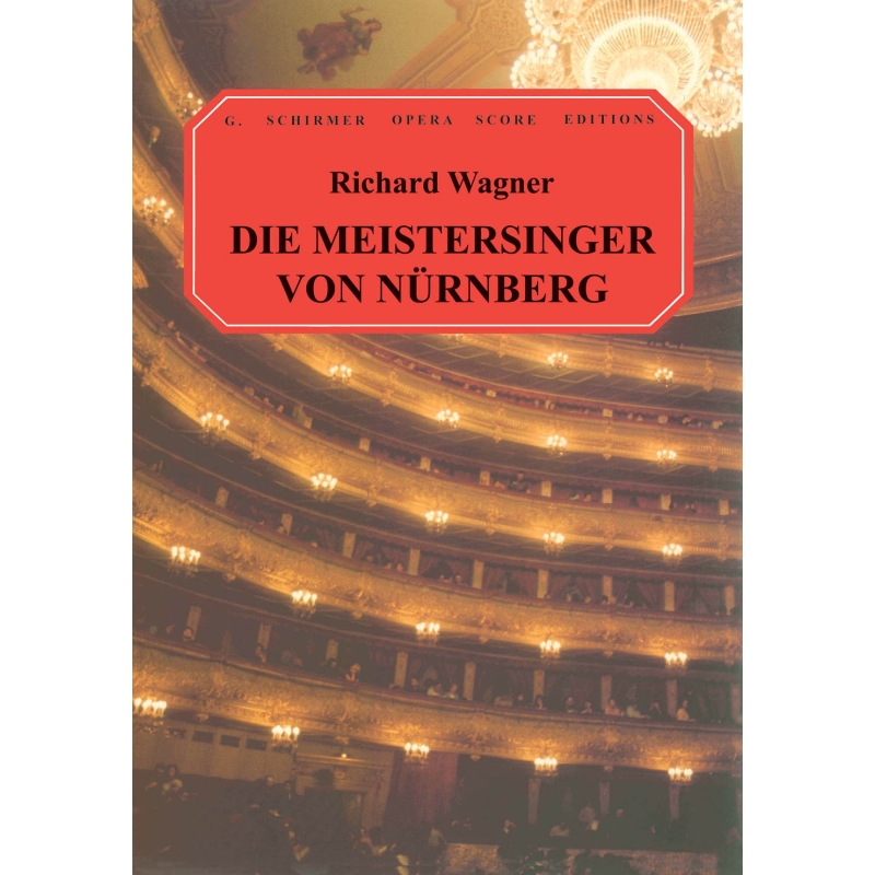 Wagner, Richard - Die Meistersinger Von Nurnberg
