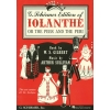 Sullivan & Gilbert - Iolanthe
