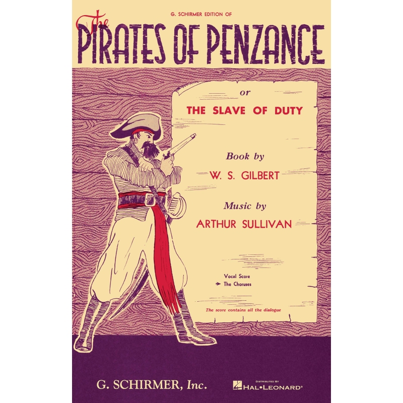 Sullivan & Gilbert - The Pirates of Penzance