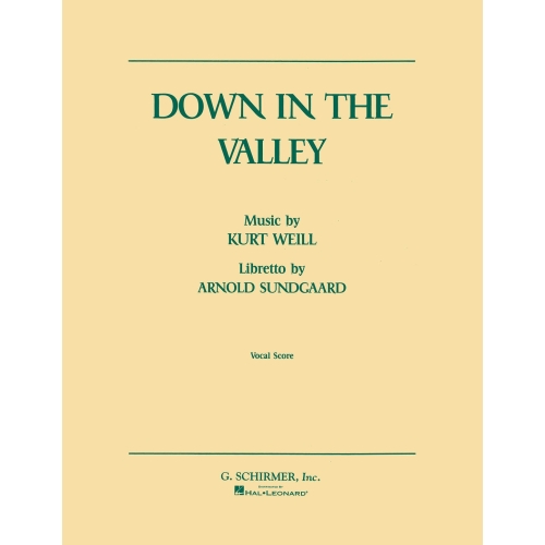Weill, Kurt - Down in the...