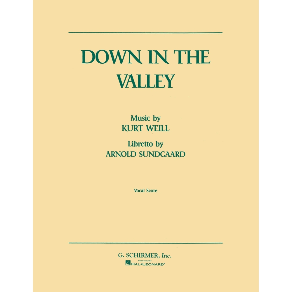 Weill, Kurt - Down in the Valley