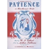 Sullivan & Gilbert - Patience (or Bunthorne's Bride)