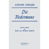 Strauss, Johann - Die Fledermaus