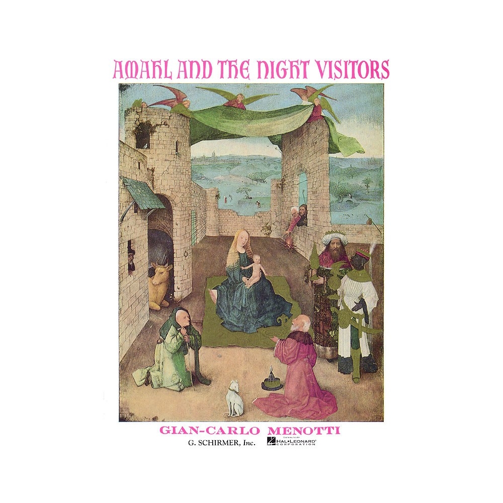 Menotti, Gian Carlo - Amahl and the Night Visitors