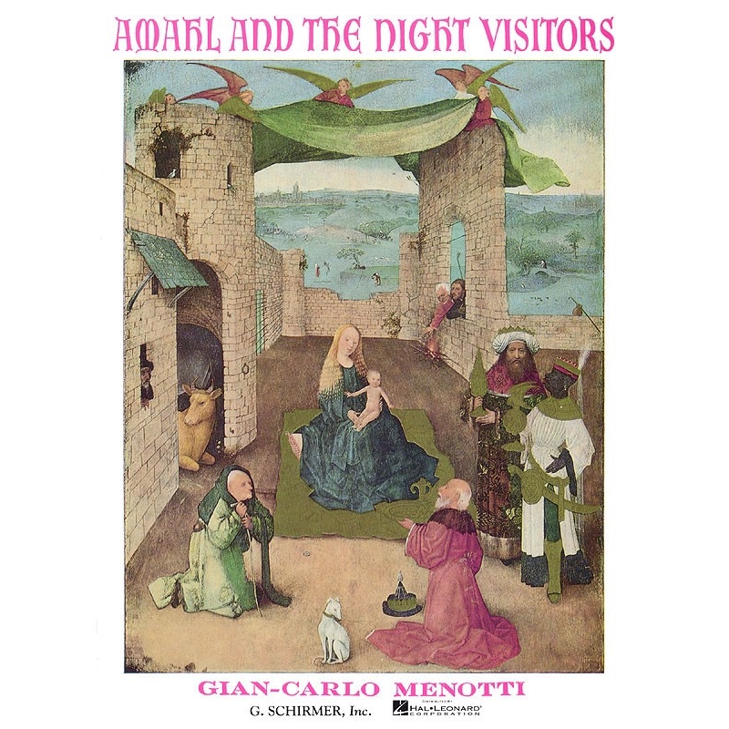 Menotti, Gian Carlo - Amahl and the Night Visitors
