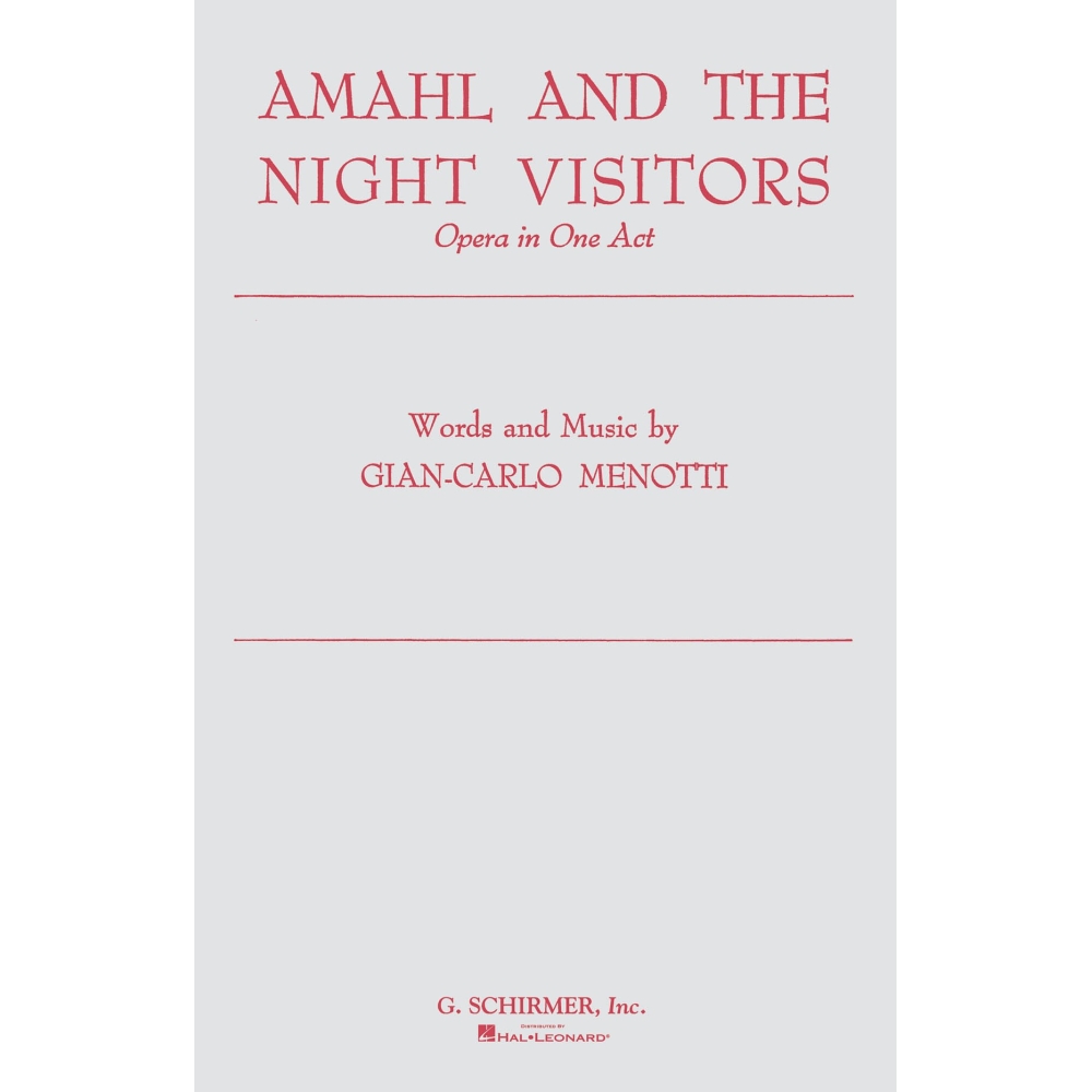 Menotti, Gian Carlo - Amahl and the Night Visitors
