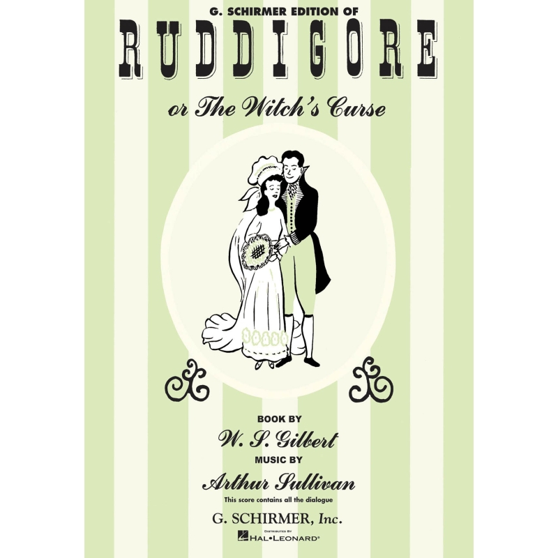 Sullivan & Gilbert - Ruddigore (with Dialogue)