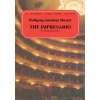 Mozart, Wolfgang Amadeus - The Impresario