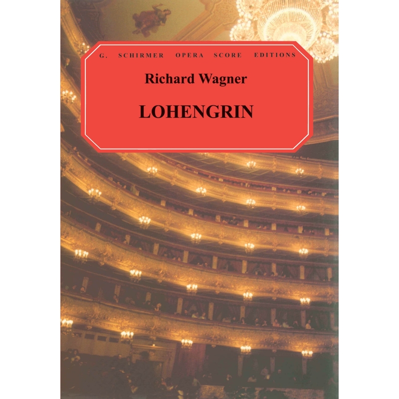Wagner, Richard - Lohengrin