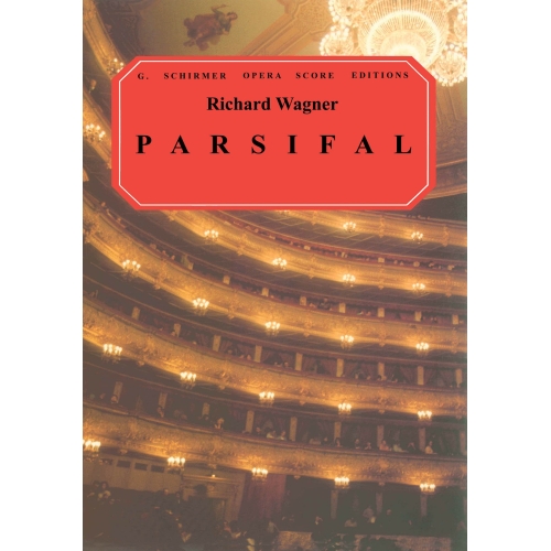 Wagner, Richard - Parsifal
