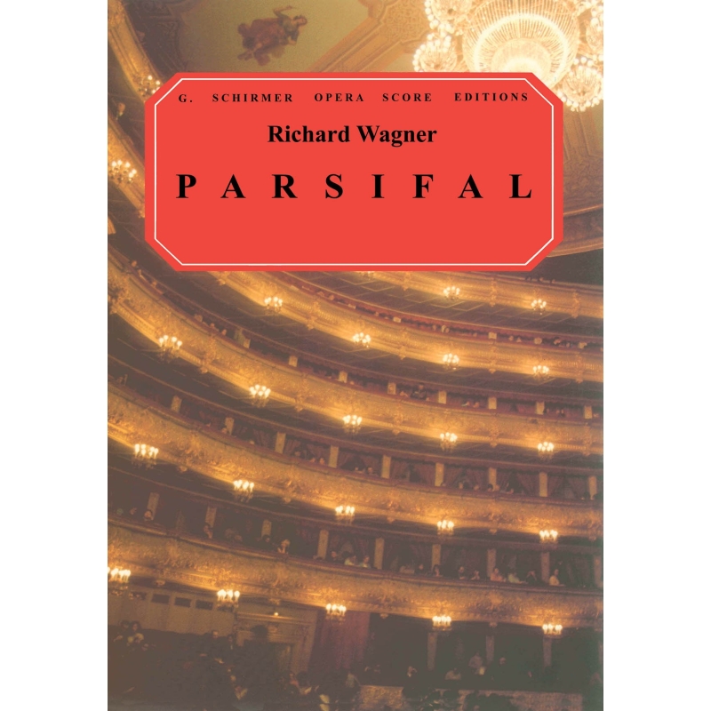 Wagner, Richard - Parsifal