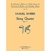 Barber, Samuel - String Quartet, Op. 11