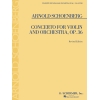 Schönberg, Arnold - Concerto for Violin and Orchestra, Op. 36