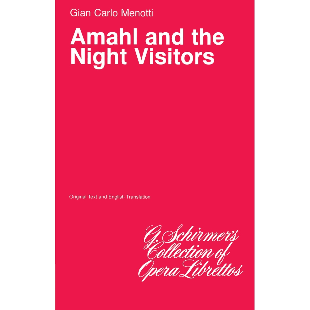 Menotti, Gian Carlo - Amahl and the Night Visitors