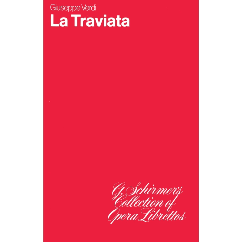 Verdi, Giuseppe - La Traviata