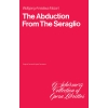 Mozart, Wolfgang Amadeus - The Abduction from the Seraglio
