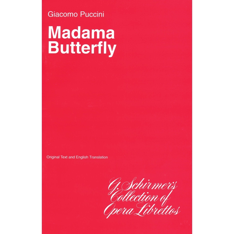Puccini, Giacomo - Madama Butterfly
