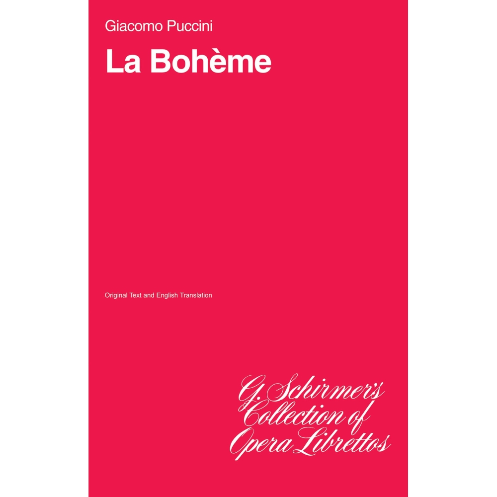 Puccini, Giacomo - La Bohème
