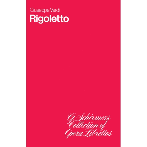 Verdi, Giuseppe - Rigoletto
