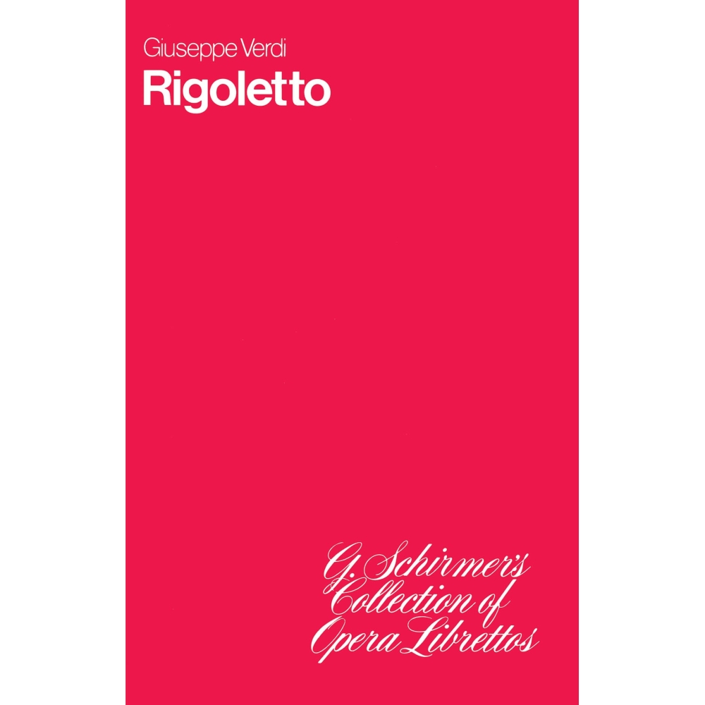 Verdi, Giuseppe - Rigoletto