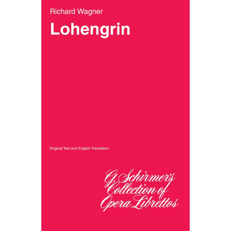 Wagner, Richard - Lohengrin