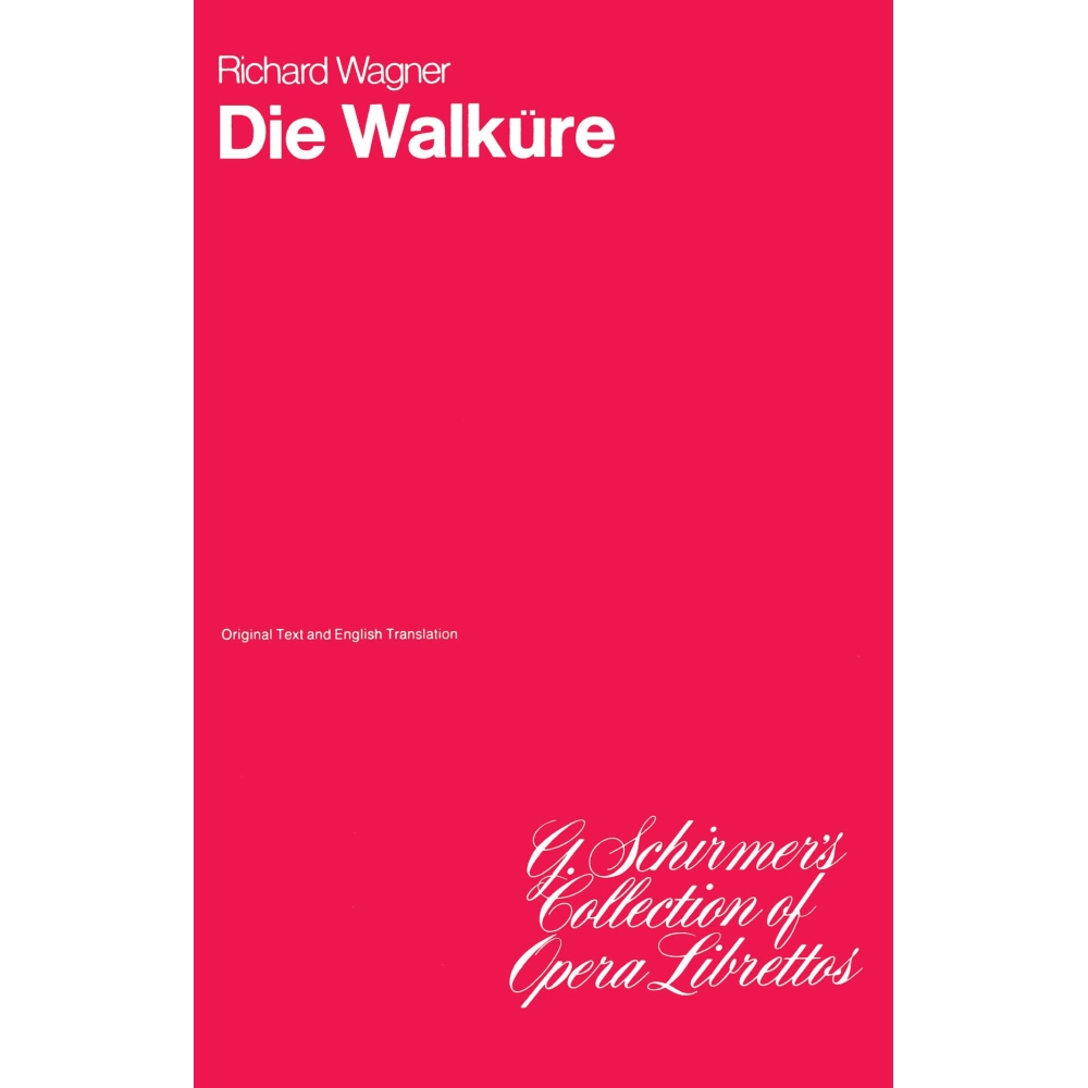 Wagner, Richard - Die Walküre