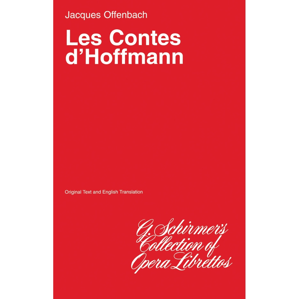 Offenbach, Jacques - The Tales of Hoffman (Les Contes d'Hoffmann)