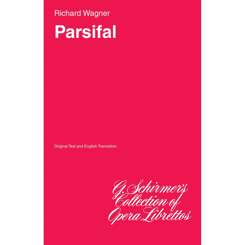 Wagner, Richard - Parsifal