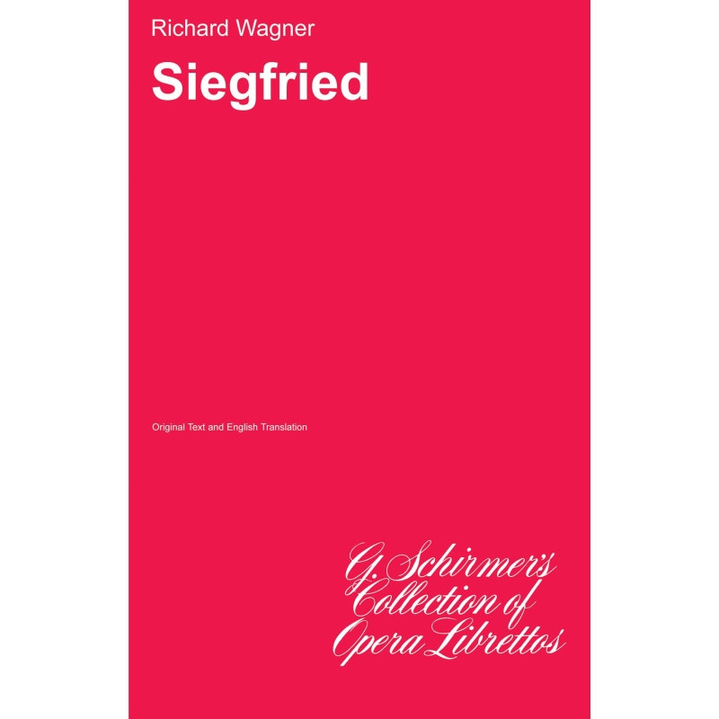 Wagner, Richard - Siegfried