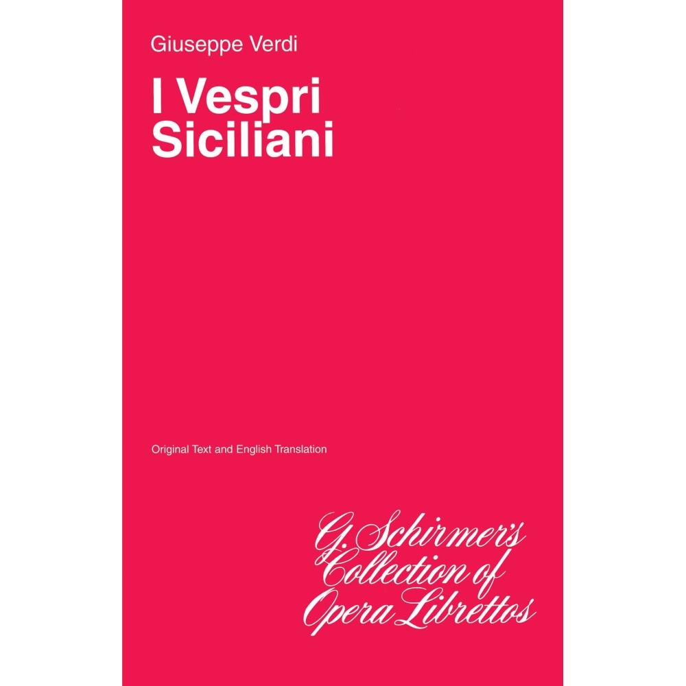 Verdi, Giuseppe - I Vespri Siciliani