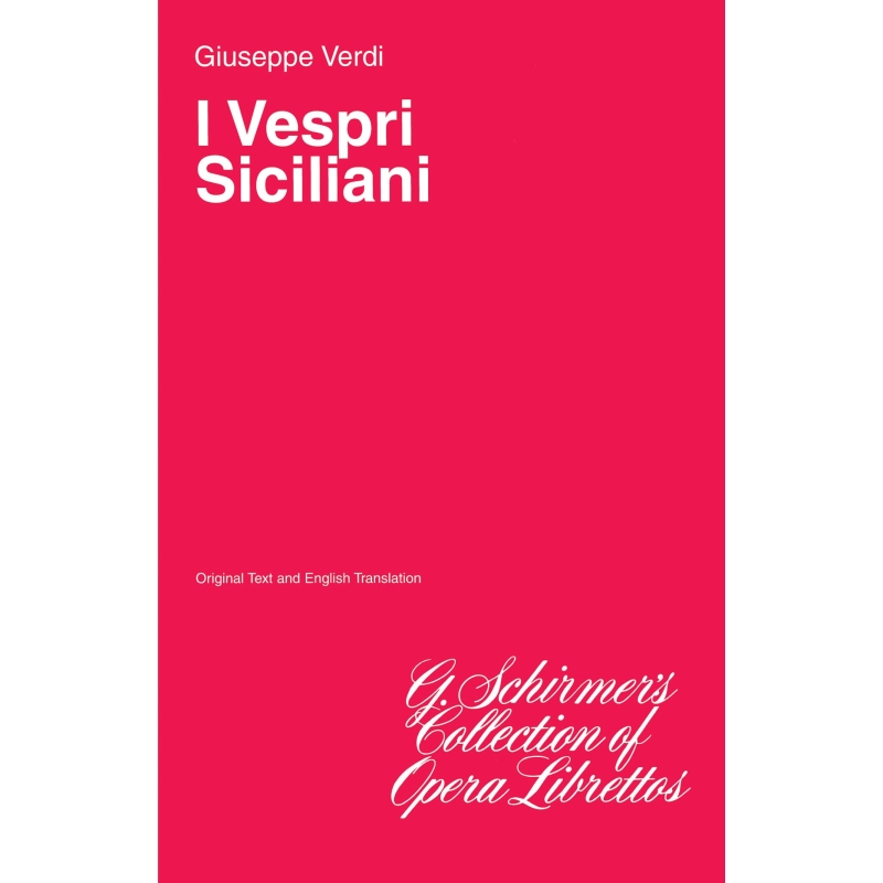 Verdi, Giuseppe - I Vespri Siciliani