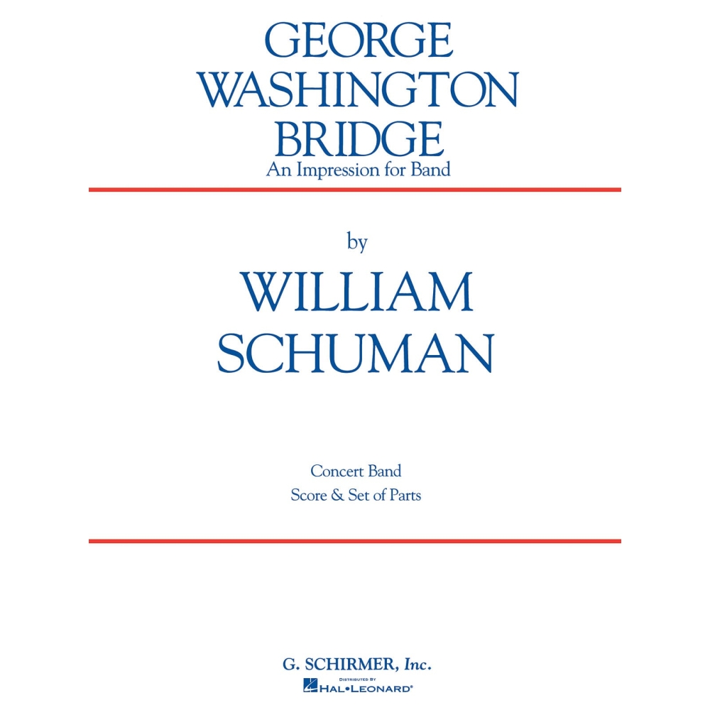 Schuman, William - George Washington Bridge