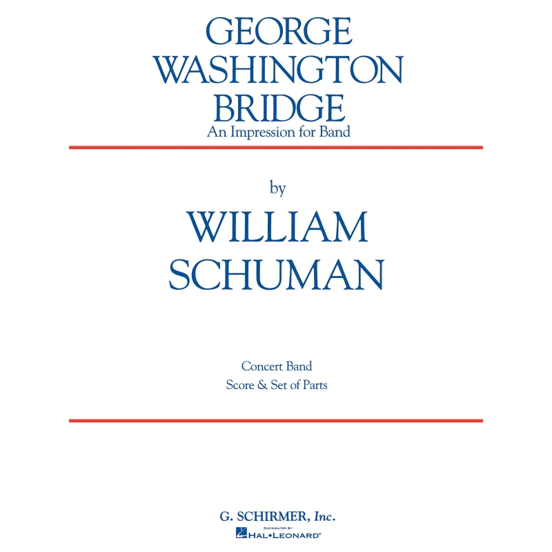 Schuman, William - George Washington Bridge