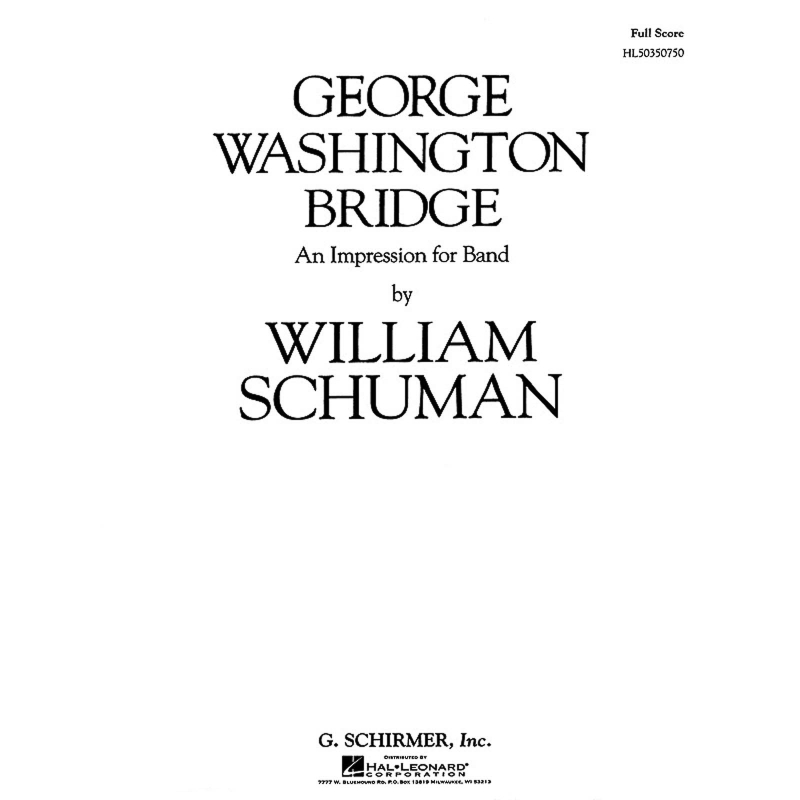 Schuman, W. - George Washington Bridge