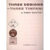 Muczynski, Robert - Designs for 3 timpani, Op. 11, No. 2