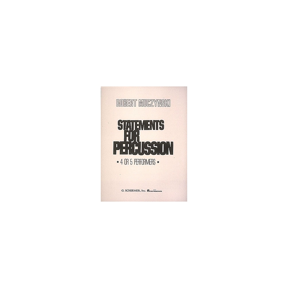 Muczynski, Robert - Statements for Percussion