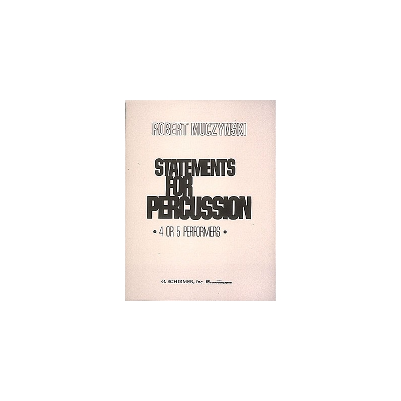 Muczynski, Robert - Statements for Percussion