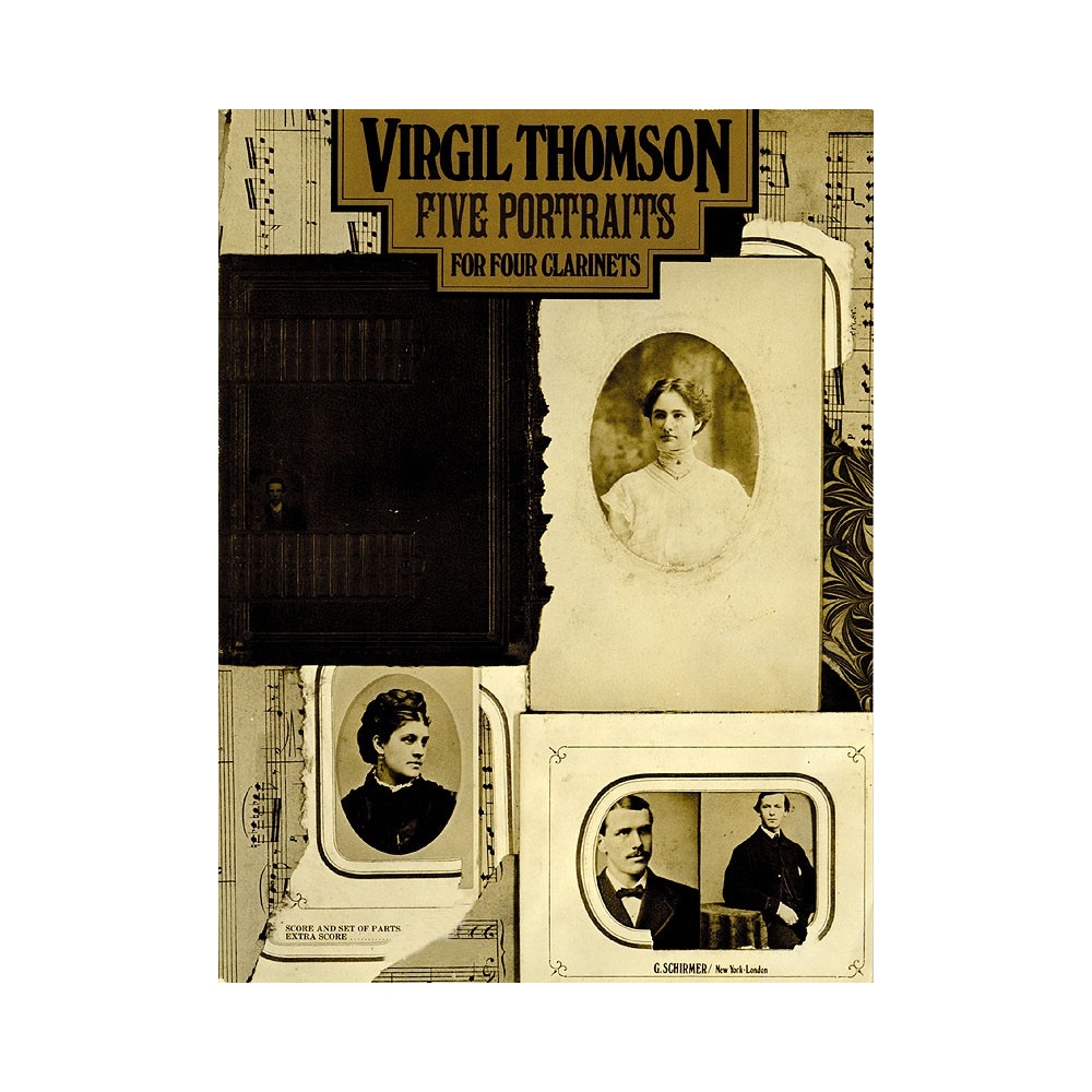 Thomson, Virgil - 5 Portraits for 4 Clarinets